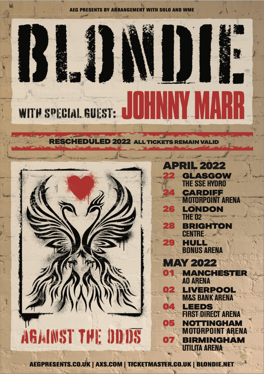 Blondie ‘Against The Odds’ UK Tour with Special Guest Johnny Marr - Rescheduled for April-May 2022