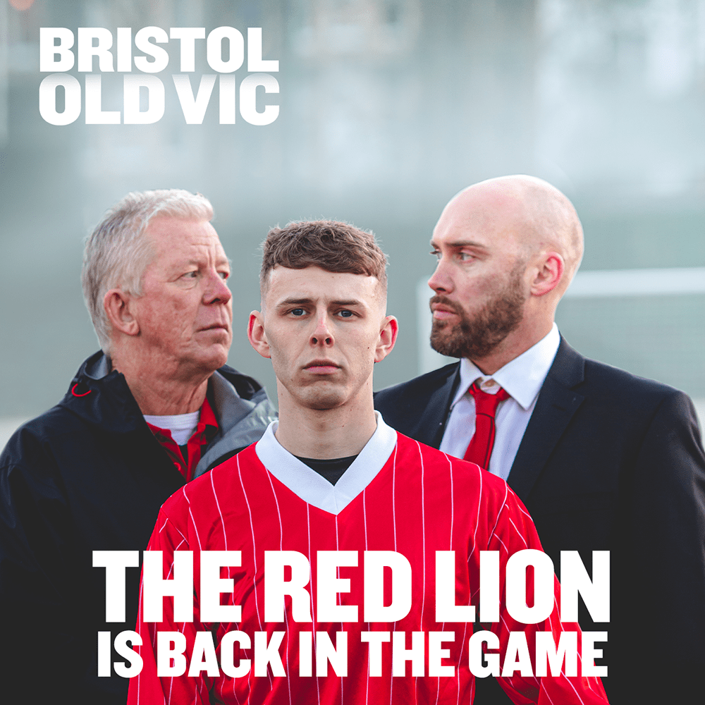 The Red Lion Is Coming Home to Bristol Old Vic This Feb